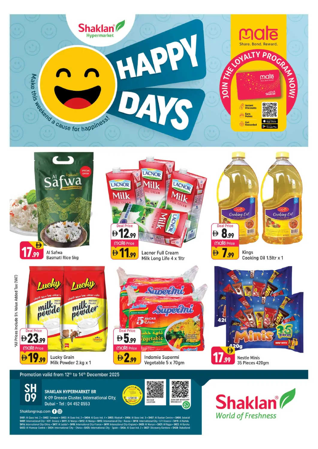 عروض شكلان ماركت الإمارات العربية المتحدة , الامارات - دبي في دي٤دي أونلاين. الحي اليوناني، مدينة دبي العالمية. . حتى ١٤ ديسمبر