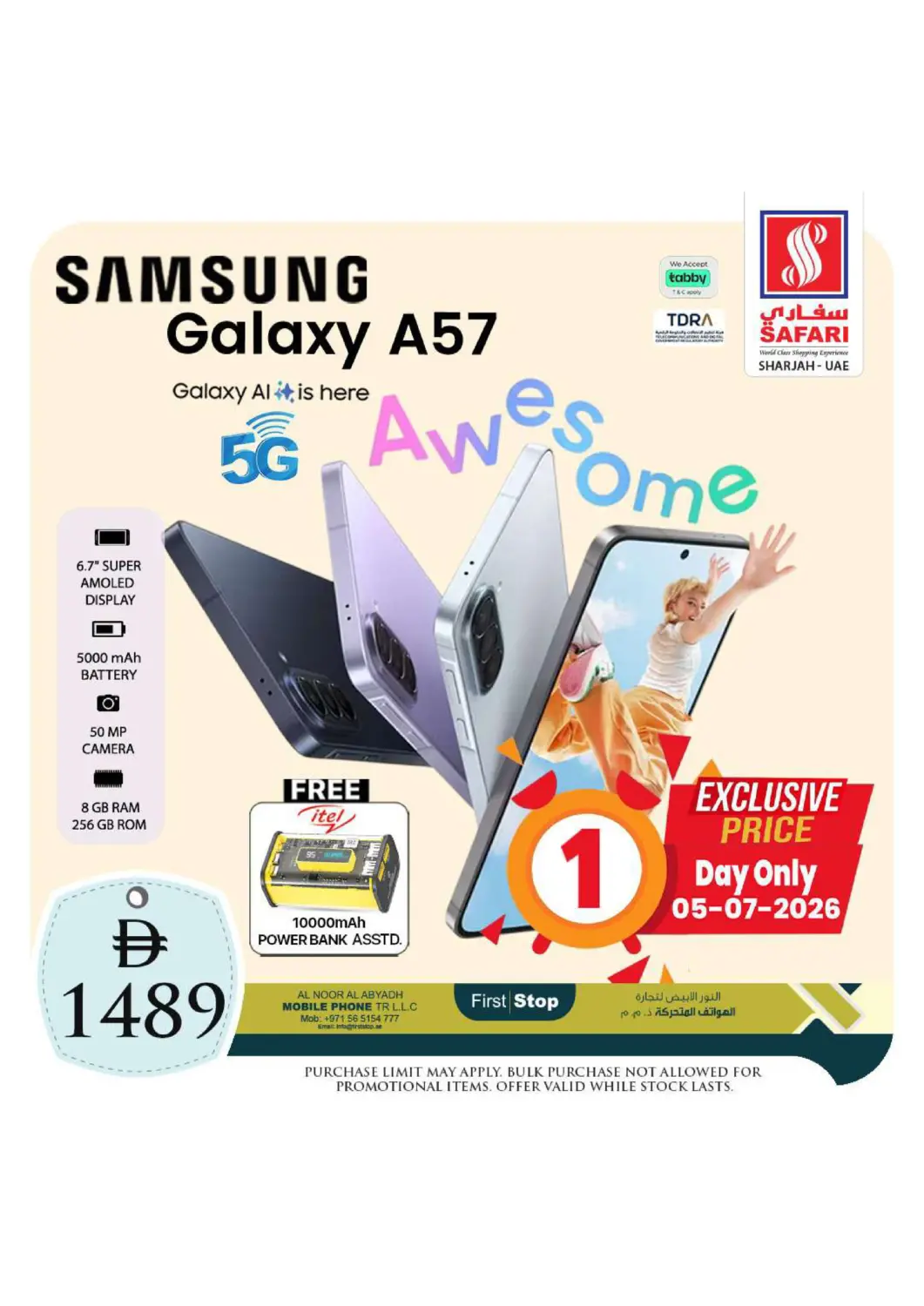 UAE - Sharjah / Ajman Safari Hypermarket offers in D4D Online. Samsung Galaxy A57. . Only On 5th July