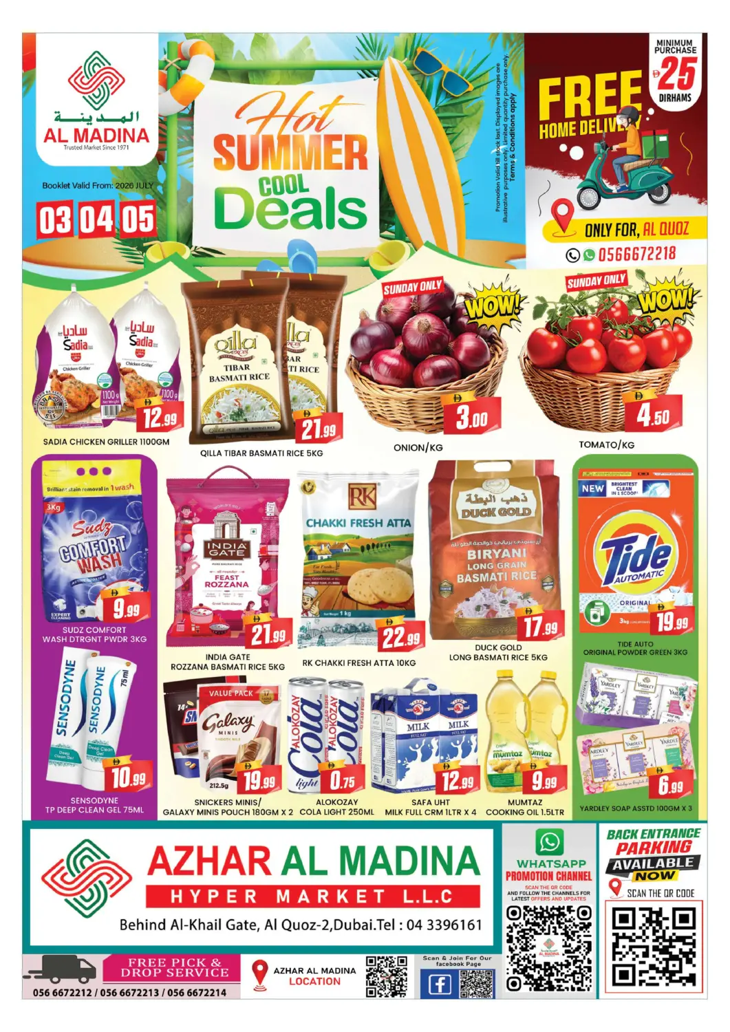 UAE - Dubai AL MADINA (Dubai) offers in D4D Online. Azhar Al Madina - Al Quoz. . Till 5th July