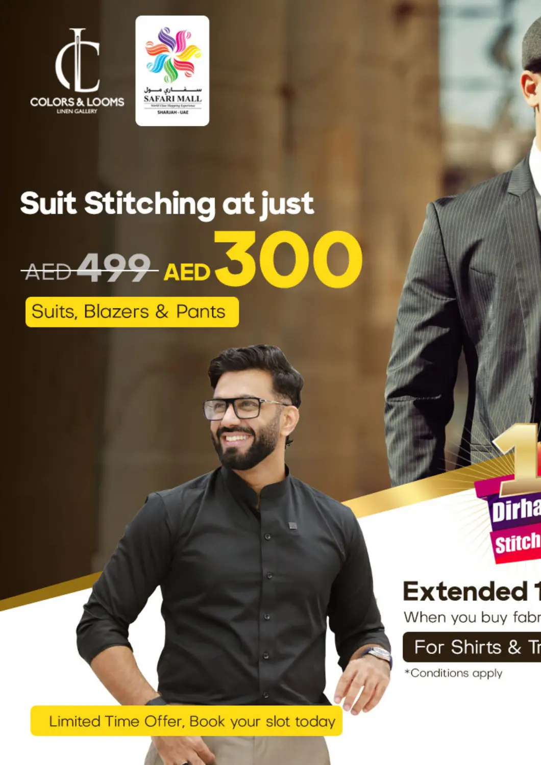 UAE - Sharjah / Ajman Safari Hypermarket offers in D4D Online. Suit Stitching At Just AED 300. . Till 20th April