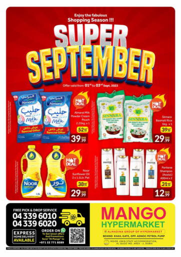 UAE - Dubai Mango Hypermarket LLC offers in D4D Online. AL QUOZ IND,AREA-2, DUBAI. . Till 3rd September