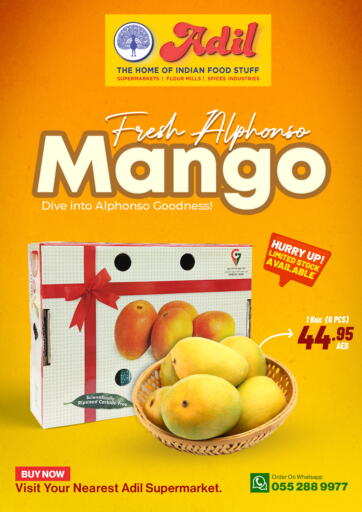 UAE - Sharjah / Ajman Adil Supermarket offers in D4D Online. Fresh Alphonso Mango. . Till 11th June