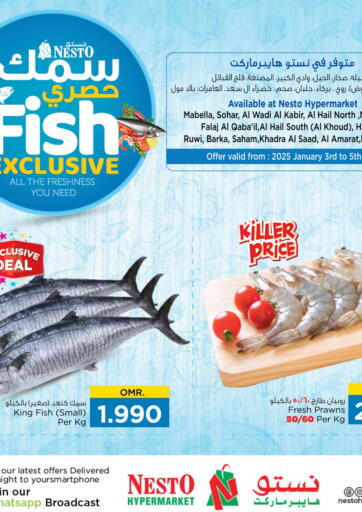 Oman - Muscat Nesto Hyper Market   offers in D4D Online. Fish Exclusive. . Till 5th January