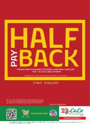 Bahrain LuLu Hypermarket offers in D4D Online. Half Pay Back. . Till 15th May
