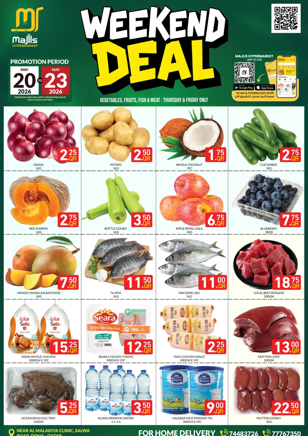 Qatar - Doha Majlis Hypermarket offers in D4D Online. Weekend Deal@ Salwa Road. . Till 23rd May