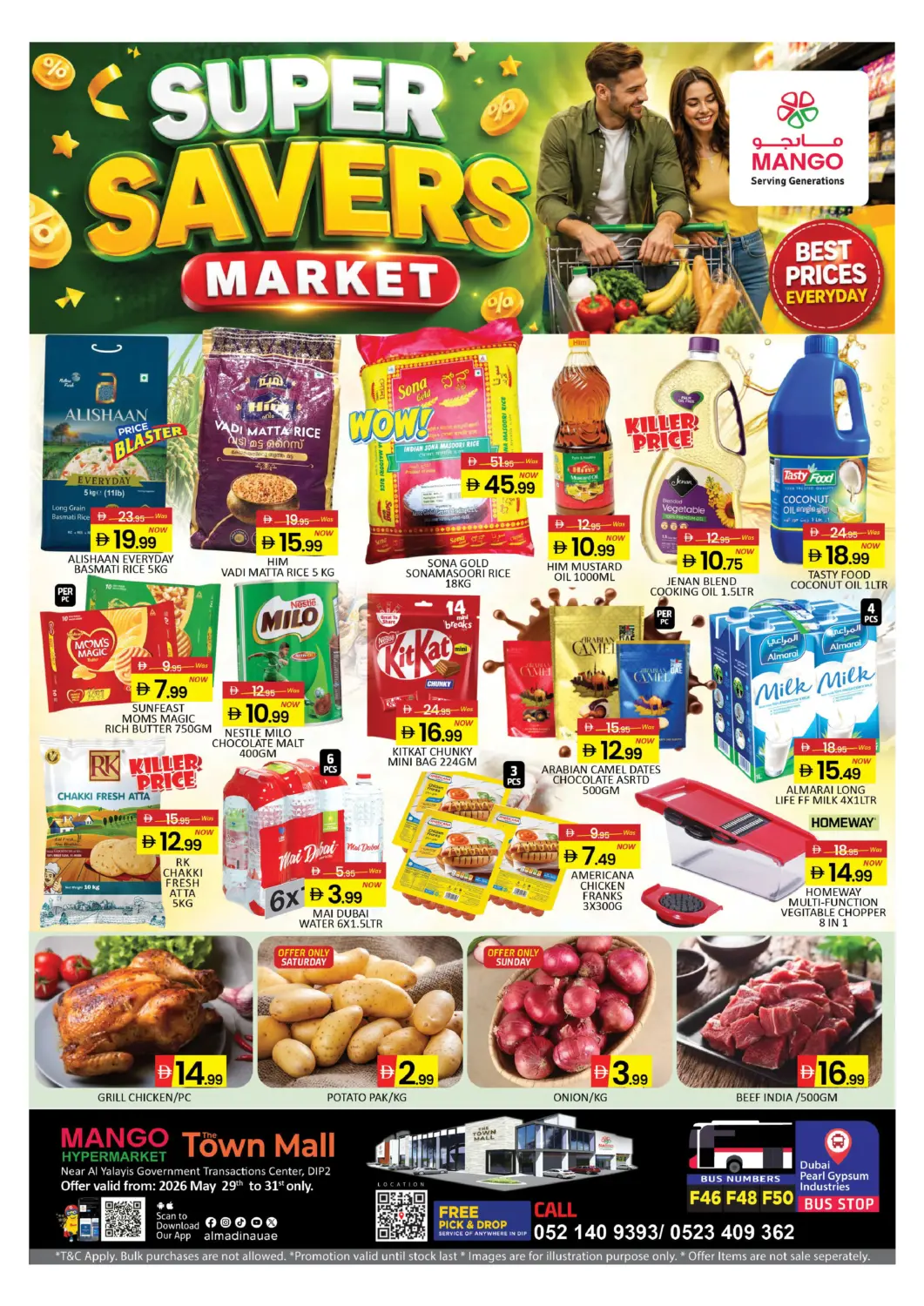 UAE - Dubai Mango Hypermarket LLC offers in D4D Online. Town Mall -Dip 2. . Till 31st May