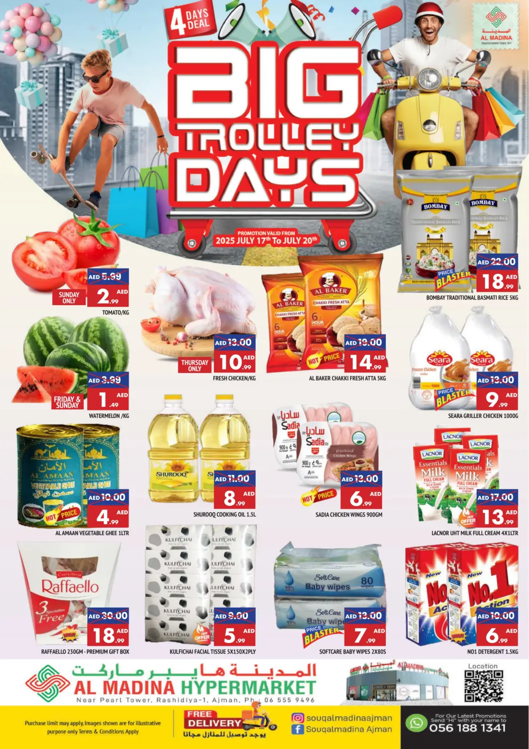 UAE - Sharjah / Ajman AL MADINA offers in D4D Online. Al Rashidiya 1 - Ajman. . Till 20th July