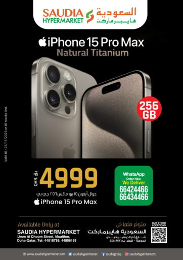 Qatar - Al Shamal Saudia Hypermarket offers in D4D Online. I Phone 15 Pro Max. . Till 25th November