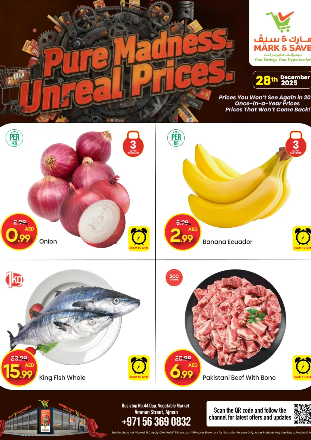 UAE - Sharjah / Ajman Mark & Save offers in D4D Online. Amman Street, Ajman. . Only on 28th December
