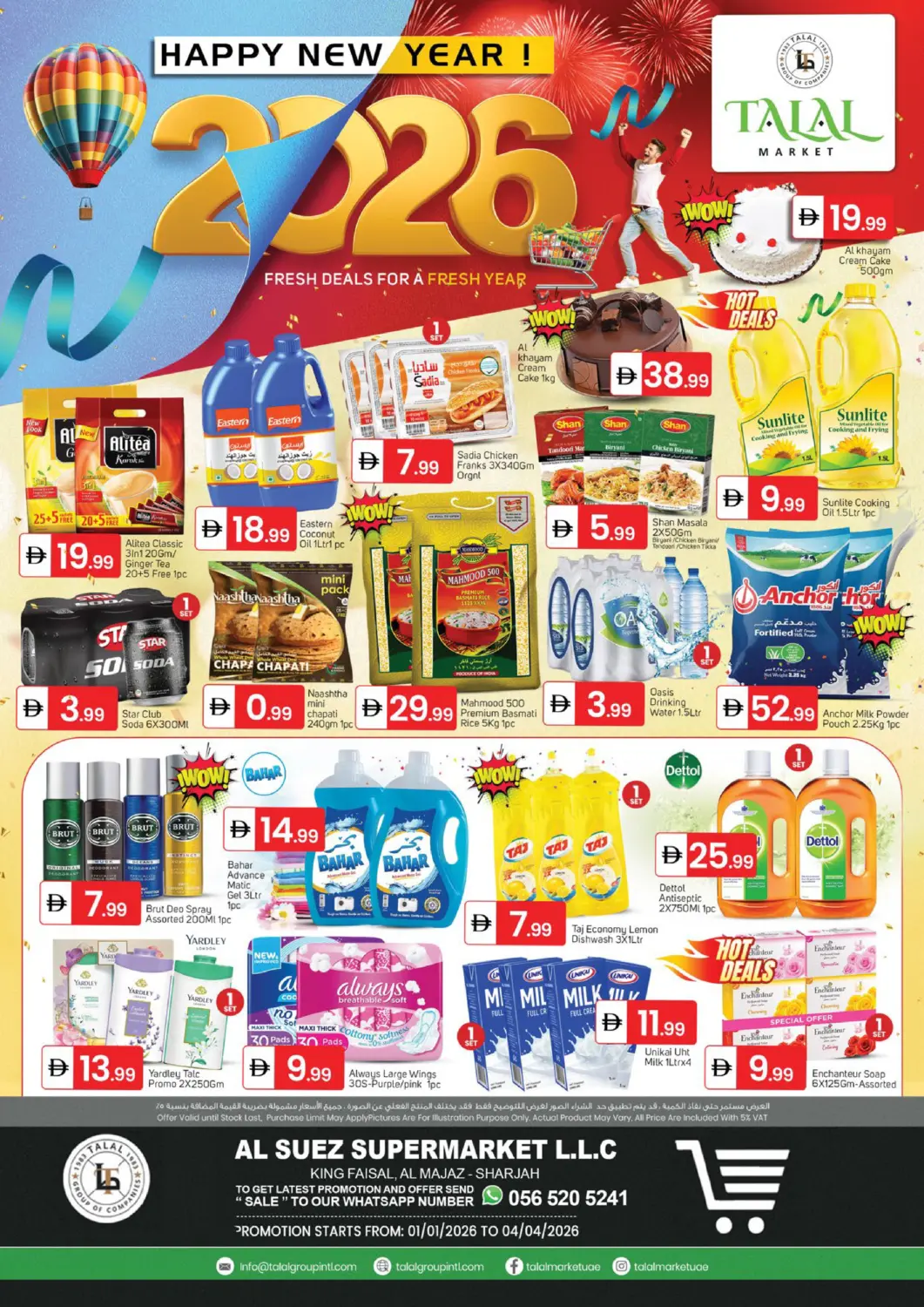 UAE - Sharjah / Ajman TALAL MARKET offers in D4D Online. Al Majaz, Sharjah. . Till 4th January