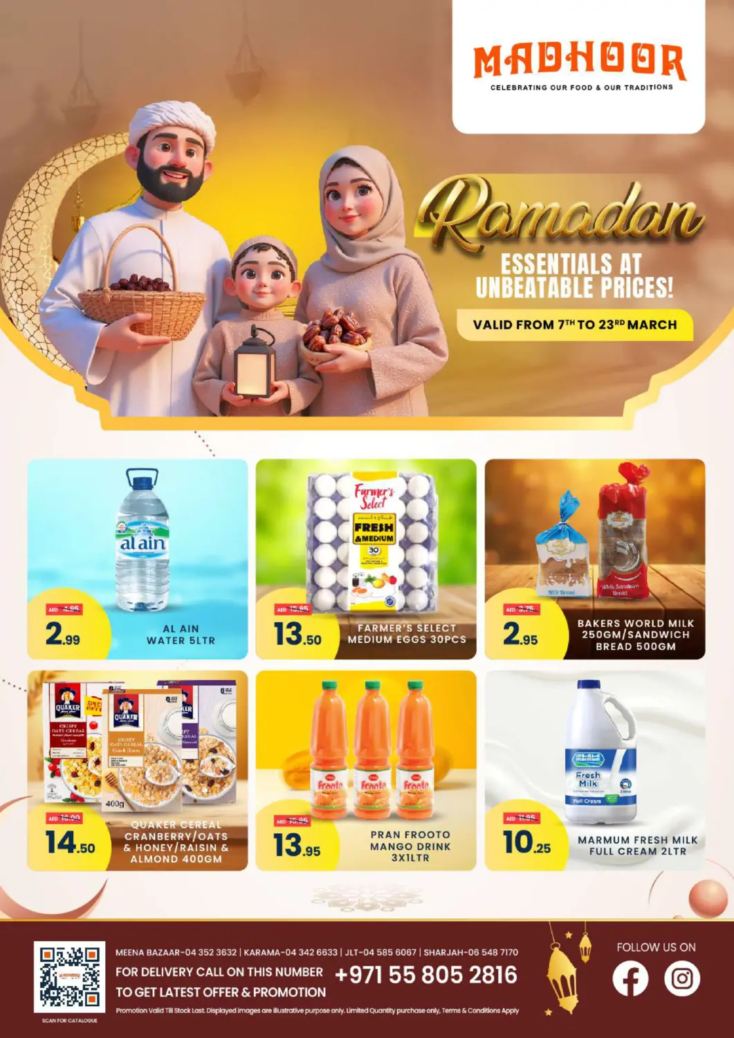 UAE - Sharjah / Ajman MADHOOR SUPERMARKET L.L.C offers in D4D Online. Ramadan Offer. . Till 23rd March