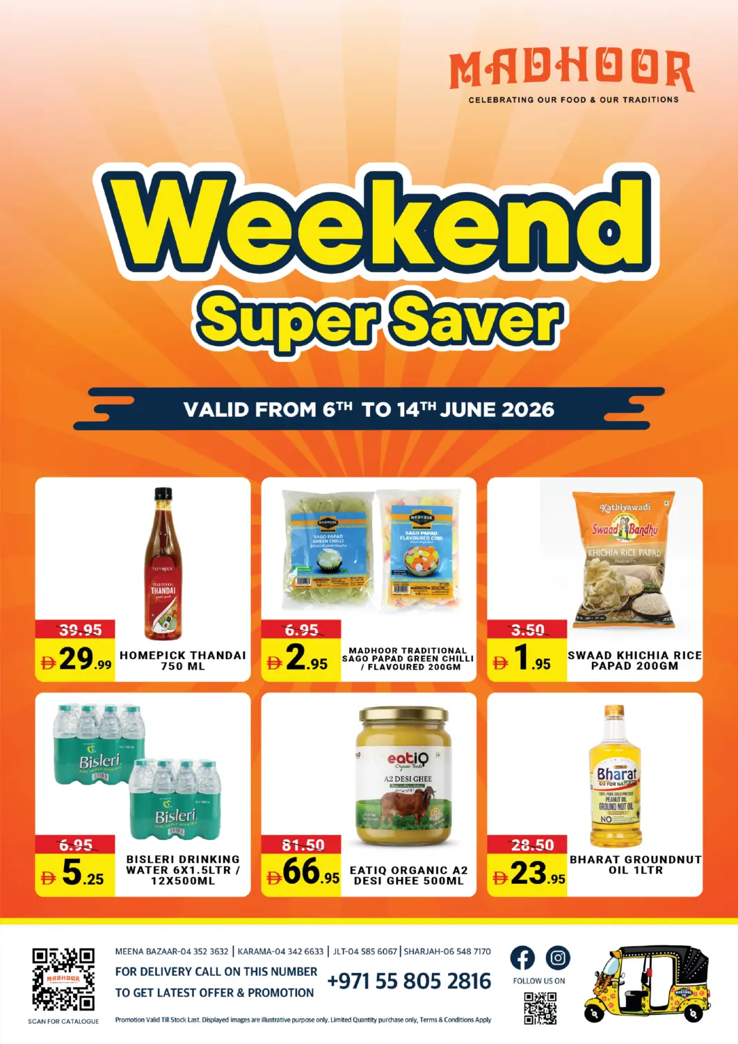 UAE - Dubai MADHOOR SUPERMARKET L.L.C offers in D4D Online. Weekend Super Saver. . Till 14th June