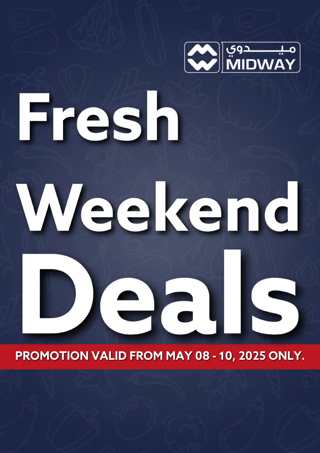 Bahrain Midway Supermarket offers in D4D Online. Fresh Weekend Deals. . Till 10th May