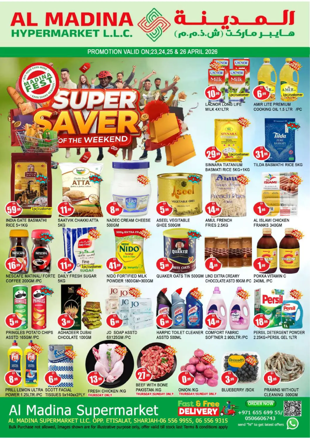 UAE - Sharjah / Ajman AL MADINA offers in D4D Online. Al Madina Supermarket  BR 7 - Opp. Etisalat. . Till 26th April