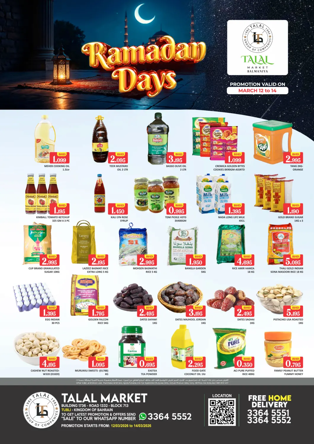 Bahrain Talal Markets offers in D4D Online. Ramadan Days - Tubli. . Till 14th March