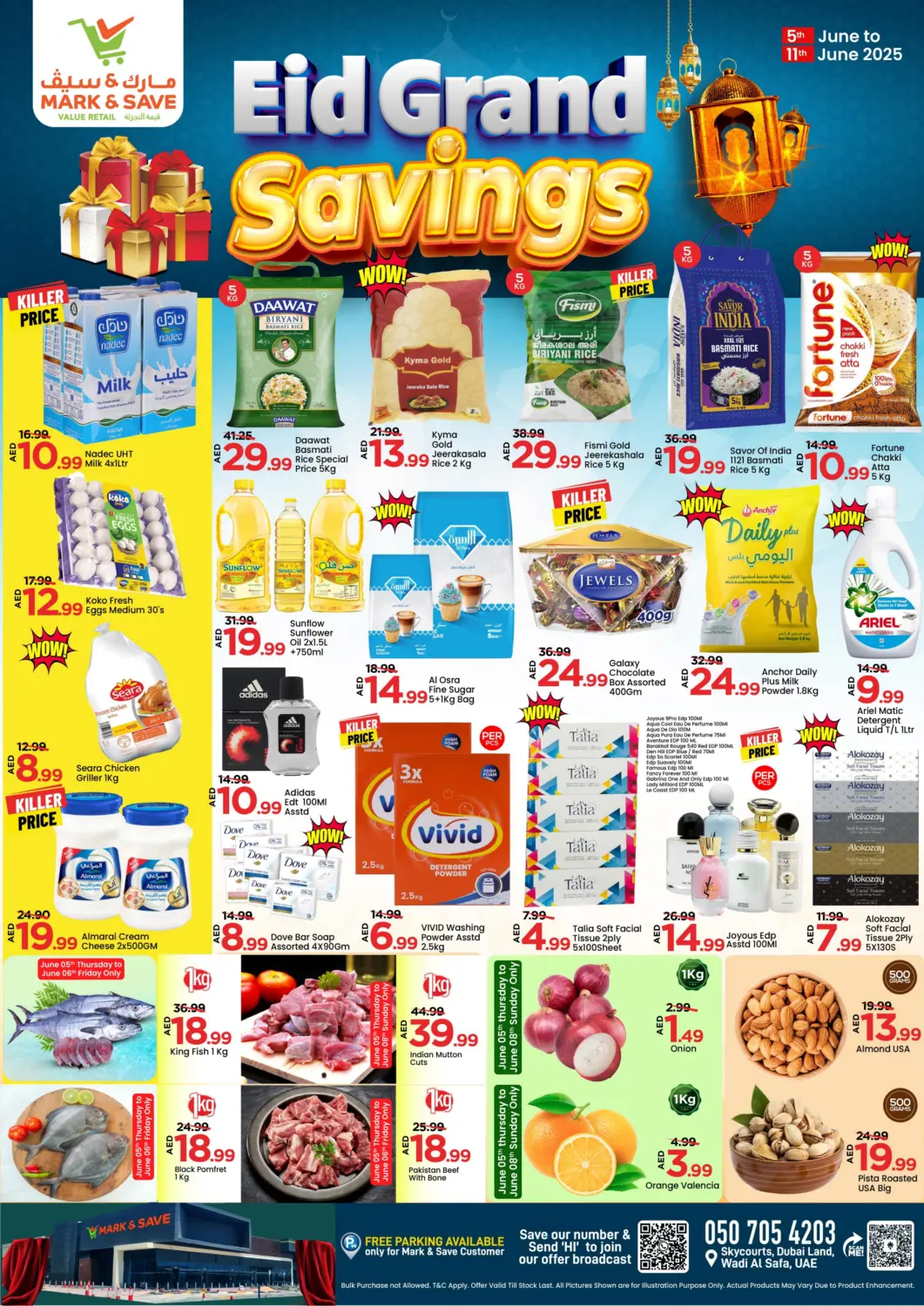 UAE - Dubai Mark & Save offers in D4D Online. Wadi Al Safa 5, Dubailand. . Till 11th June