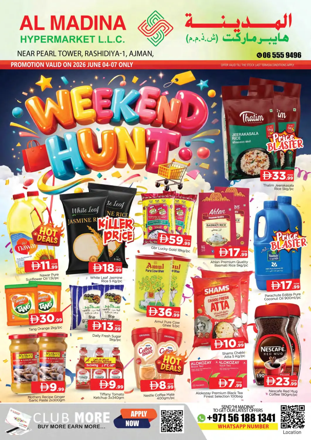 UAE - Sharjah / Ajman AL MADINA offers in D4D Online. Rashidiya , Ajman. . Till 7th June