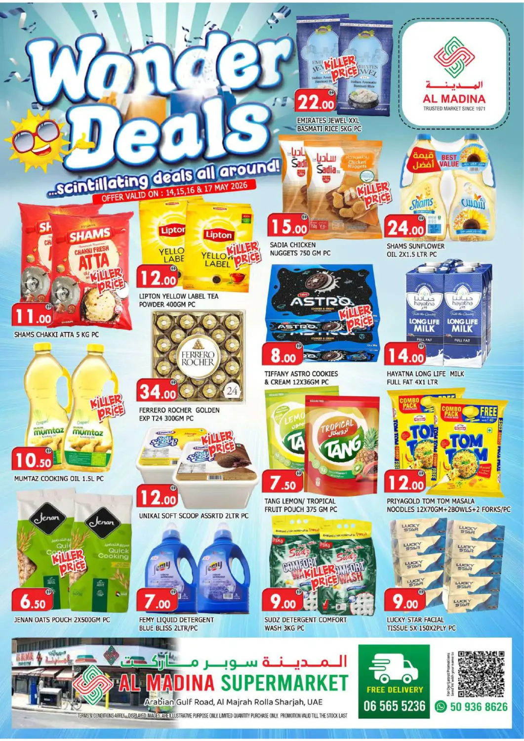 UAE - Sharjah / Ajman AL MADINA offers in D4D Online. Al Majrah, Rolla - Sharjah. . Till 17th May