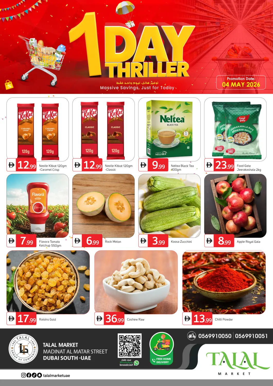 UAE - Dubai TALAL MARKET offers in D4D Online. Madinat Al Matar Street,Dubai. . Only On 4th May