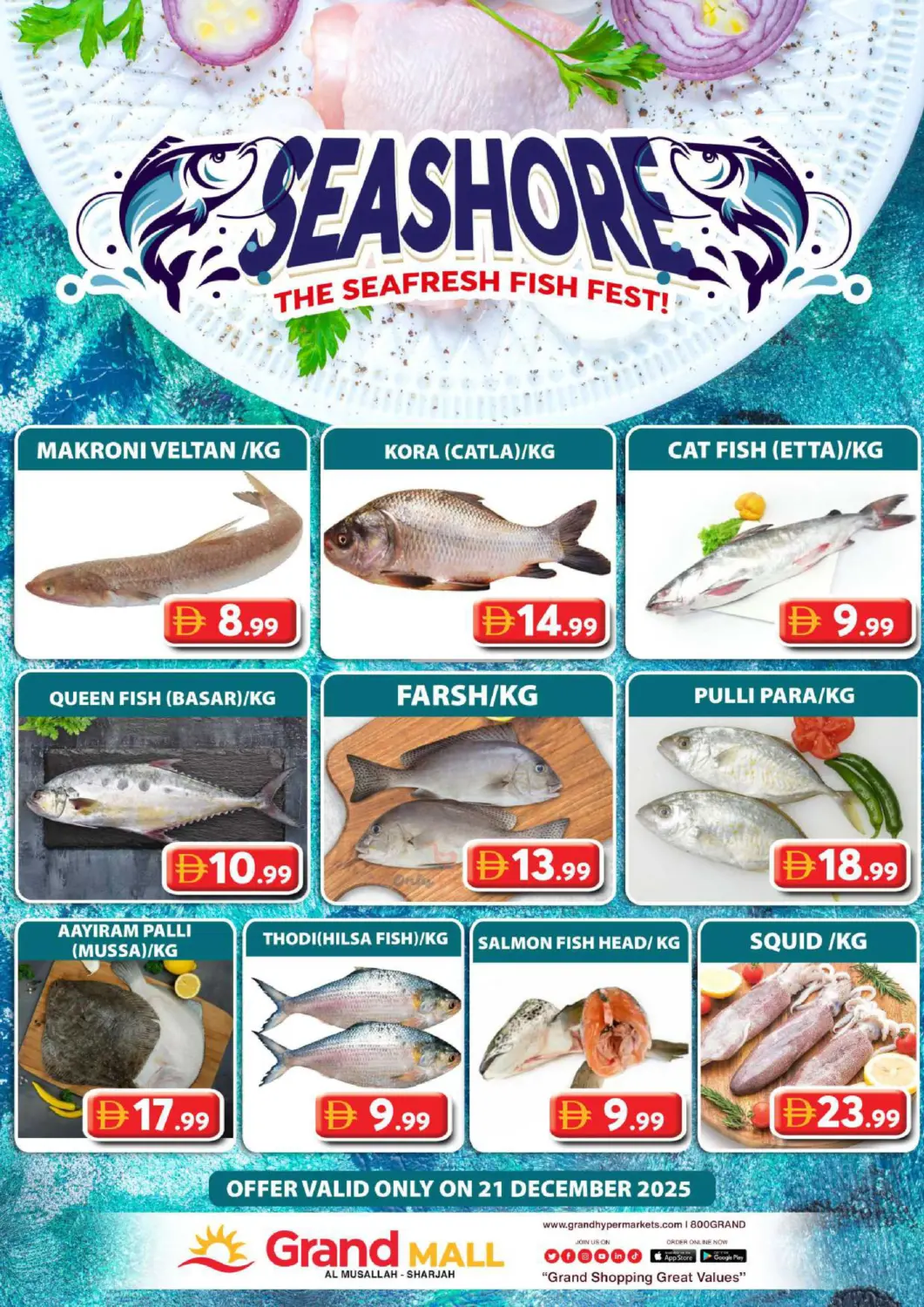 UAE - Sharjah / Ajman Grand Hyper Market offers in D4D Online. Al Musallah, Sharjah. . Only On 21st December