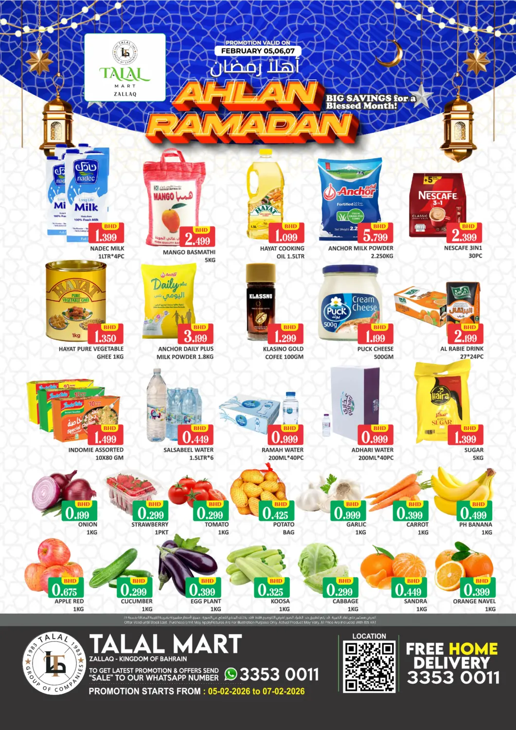 Bahrain Talal Markets offers in D4D Online. Ahlan Ramadan - Zallaq. . Till 7th February