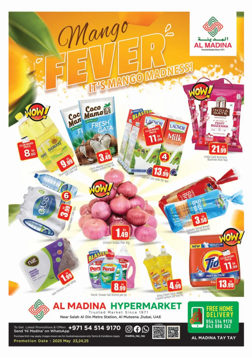 UAE - Dubai AL MADINA (Dubai) offers in D4D Online. Al Muteena- Dubai. . Till 25th May