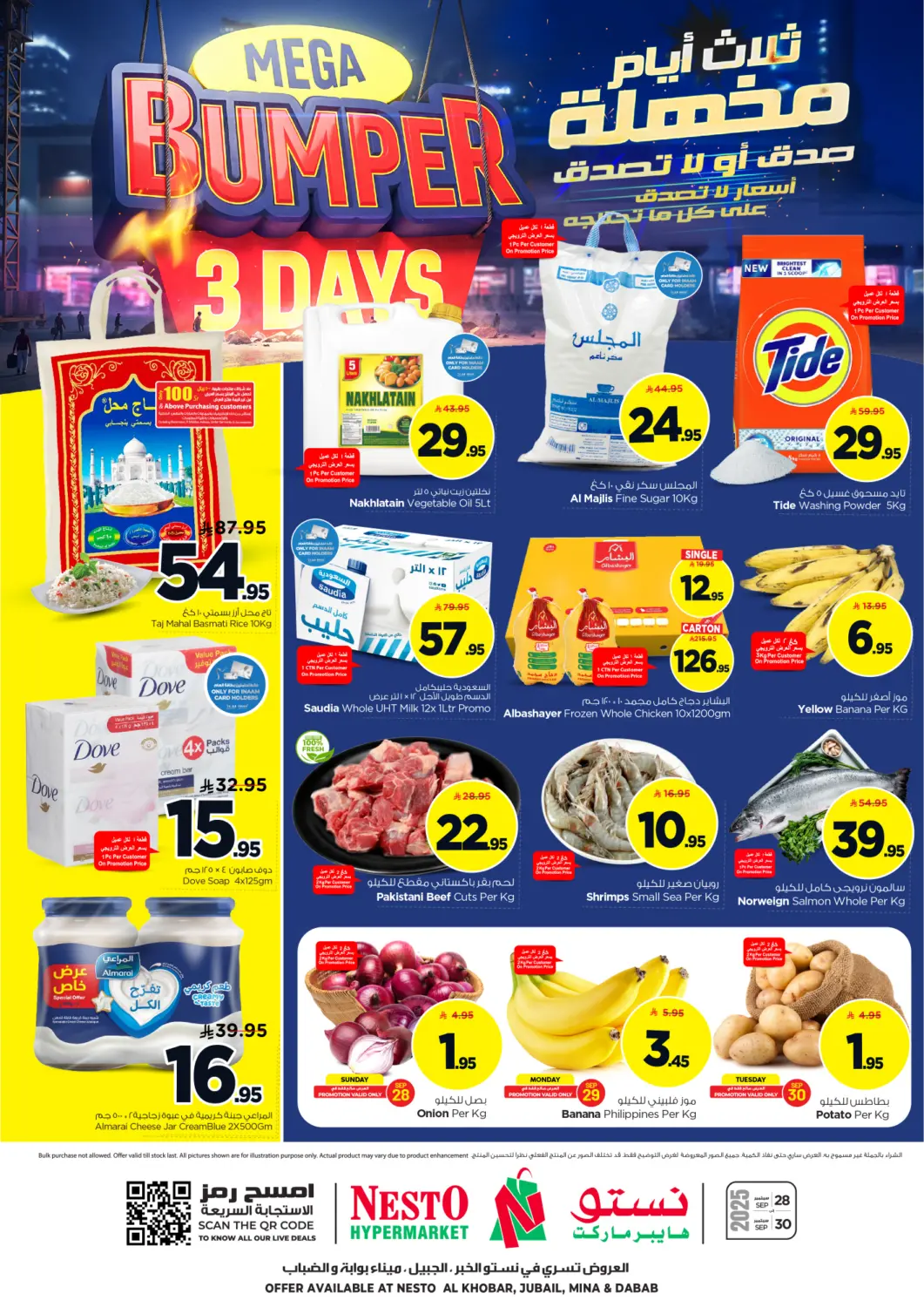 KSA, Saudi Arabia, Saudi - Al Khobar Nesto offers in D4D Online. Bumper 3 Days. . Till 30th September