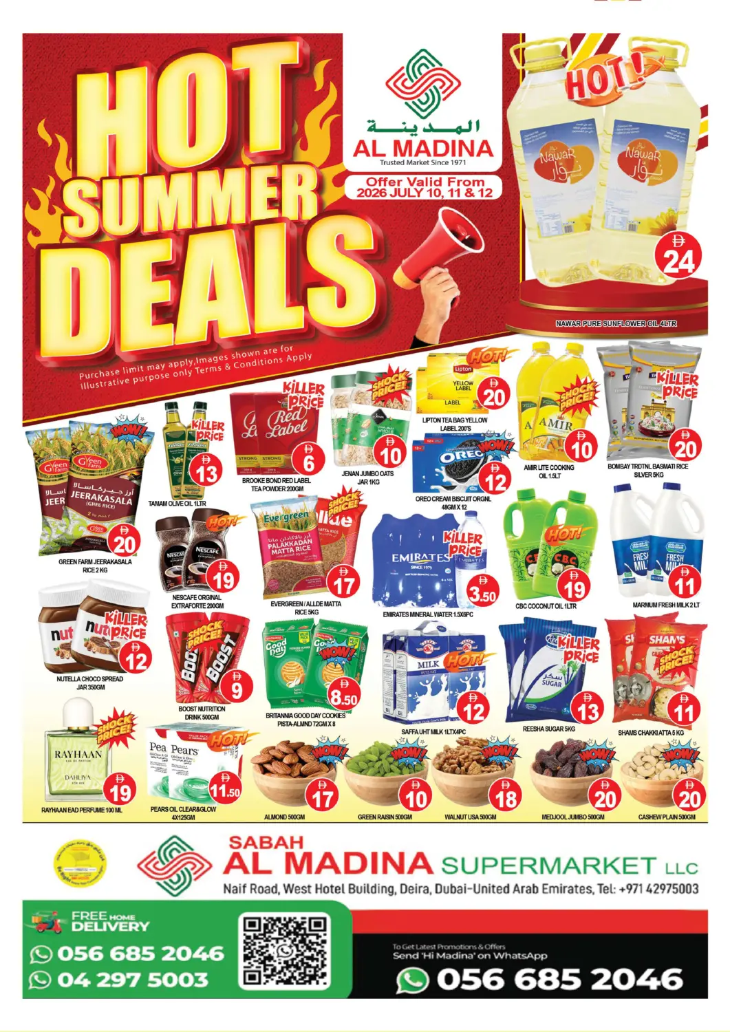 UAE - Dubai AL MADINA (Dubai) offers in D4D Online. Sabah Al Madina - Naif. . Till 12th July