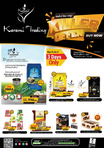Bahrain Karami Trading offers in D4D Online. Killer Offer. . Till 27th May
