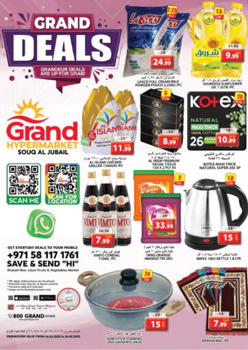 UAE - Sharjah / Ajman Grand Hyper Market offers in D4D Online. Souq Al Jubail - Sharjah. . TIll 26th February
