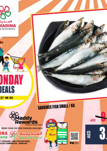 UAE - Sharjah / Ajman Al Madina  offers in D4D Online. Muweilah, Sharjah. . Only On 22nd May