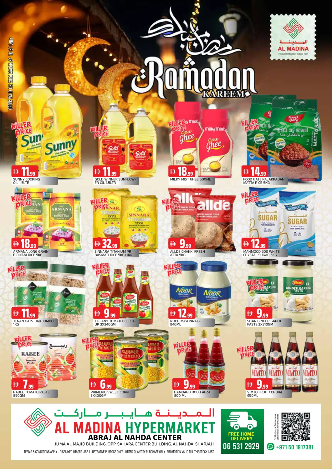 UAE - Sharjah / Ajman AL MADINA offers in D4D Online. Abraj Al Nahda Center- Sharjah. . Till 8th March