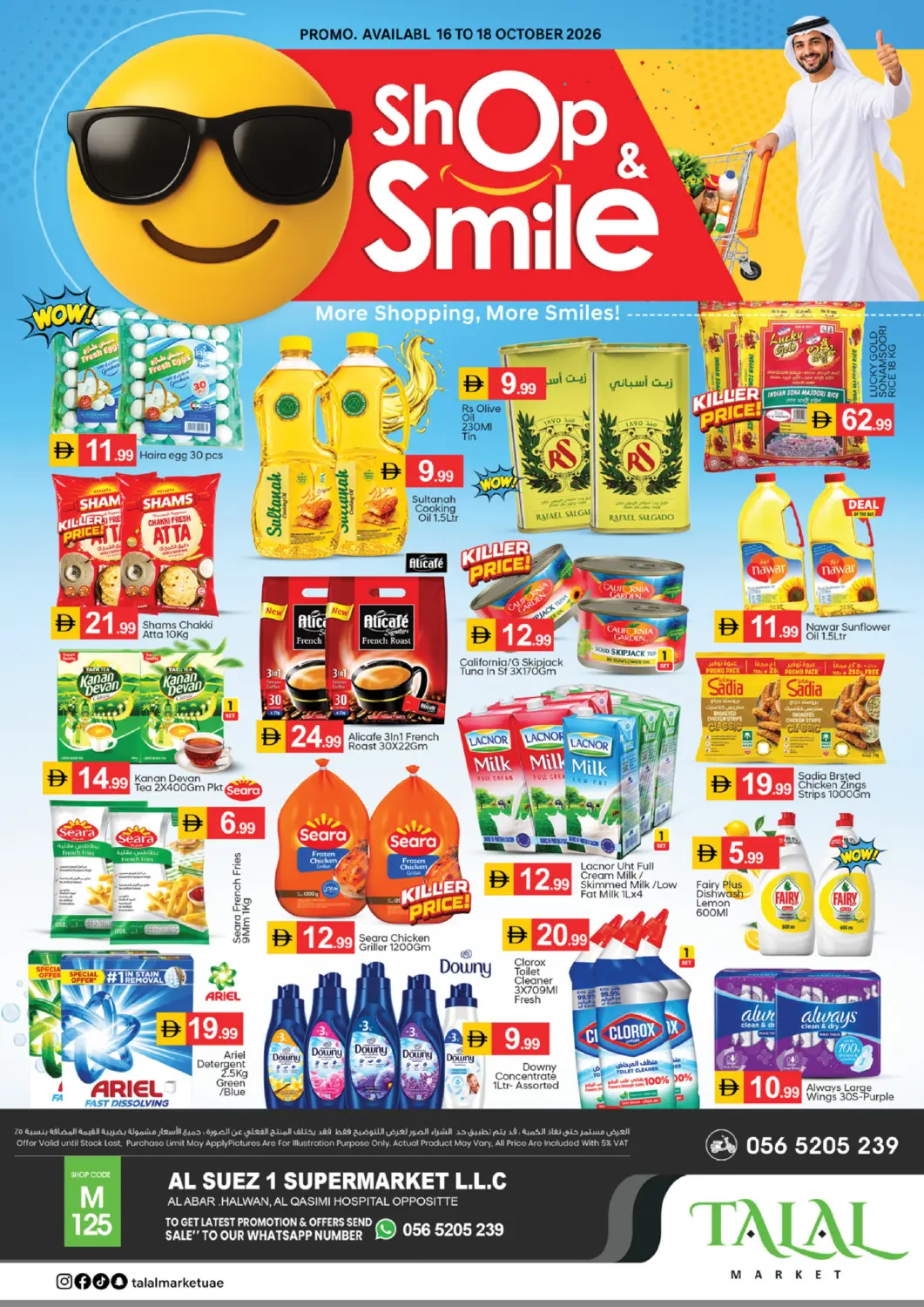 Bahrain TALAL MARKET offers in D4D Online. Al  Suez 1- Al Abar,Halwan-Sharjah. . Till 18th October