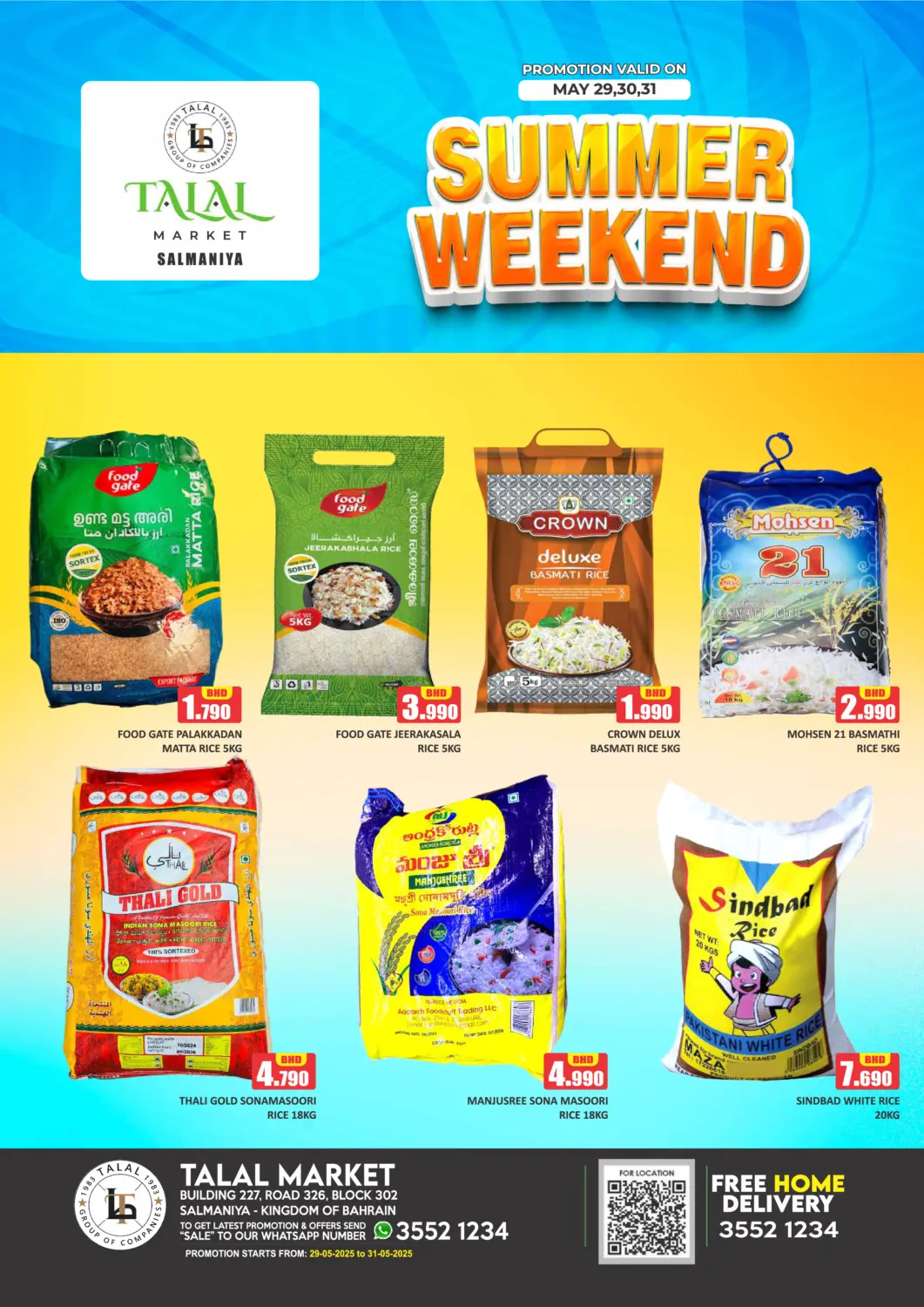 Bahrain Talal Markets offers in D4D Online. Summer Weekend @Salmaniya. . Till 31st May