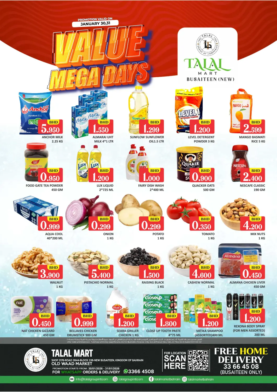 Bahrain Talal Markets offers in D4D Online. Value Mega Days - Talal Mart, Busaiteen. . Till 31st January