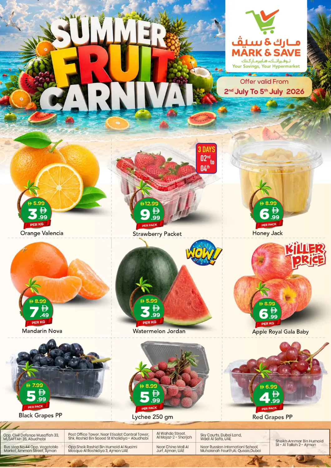 UAE - Dubai Mark & Save offers in D4D Online. Summer Fruit Carnival. . Till 5th July