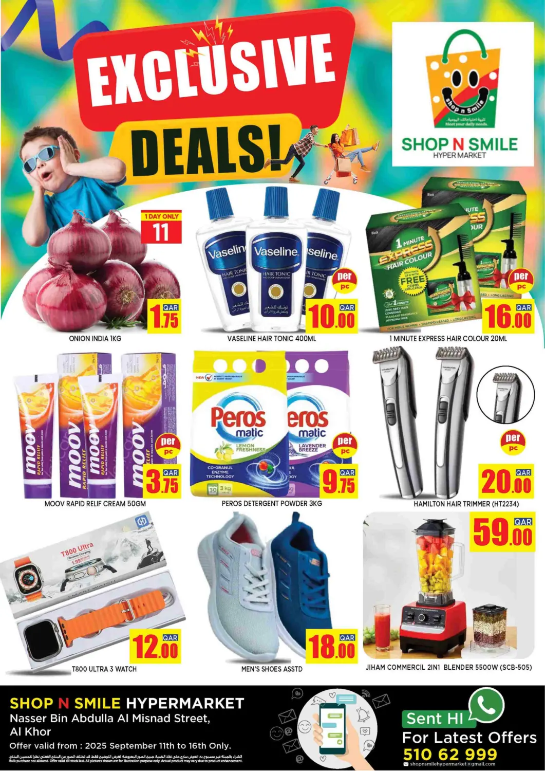 Qatar - Al Khor Shop n Smile Hypermarket offers in D4D Online. Exclusive Deals. . Till 16th September