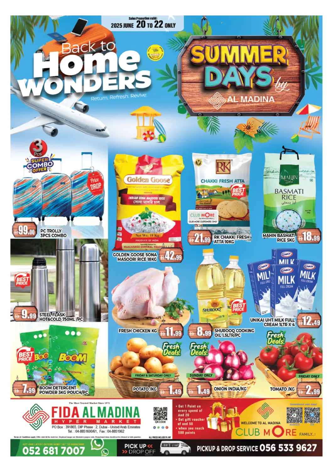 UAE - Dubai AL MADINA (Dubai) offers in D4D Online. Fida Al Madina - DIP 2. . Till 22nd June