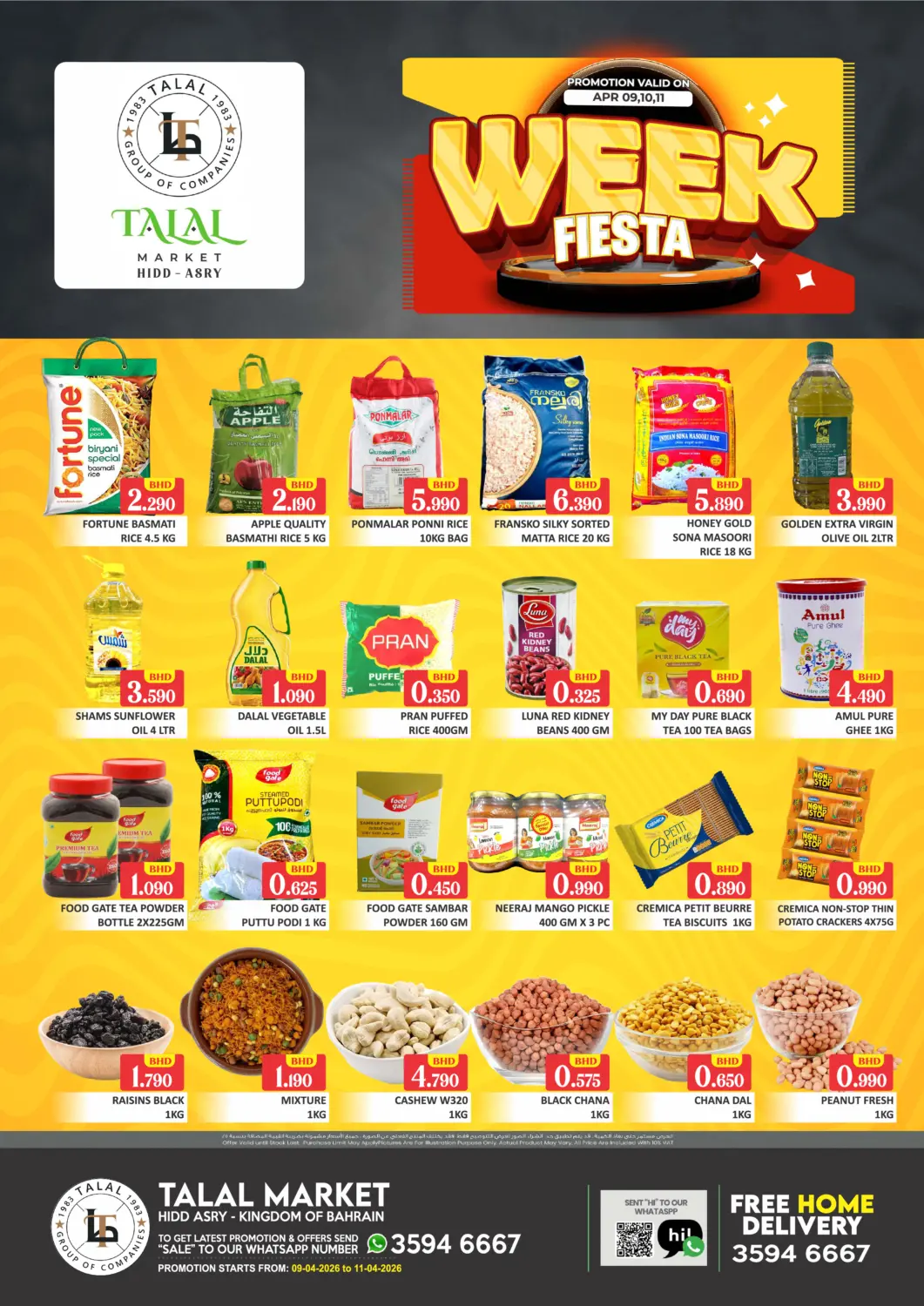 Bahrain Talal Markets offers in D4D Online. Week Fiesta @ Hidd Asry. . Till 11th April