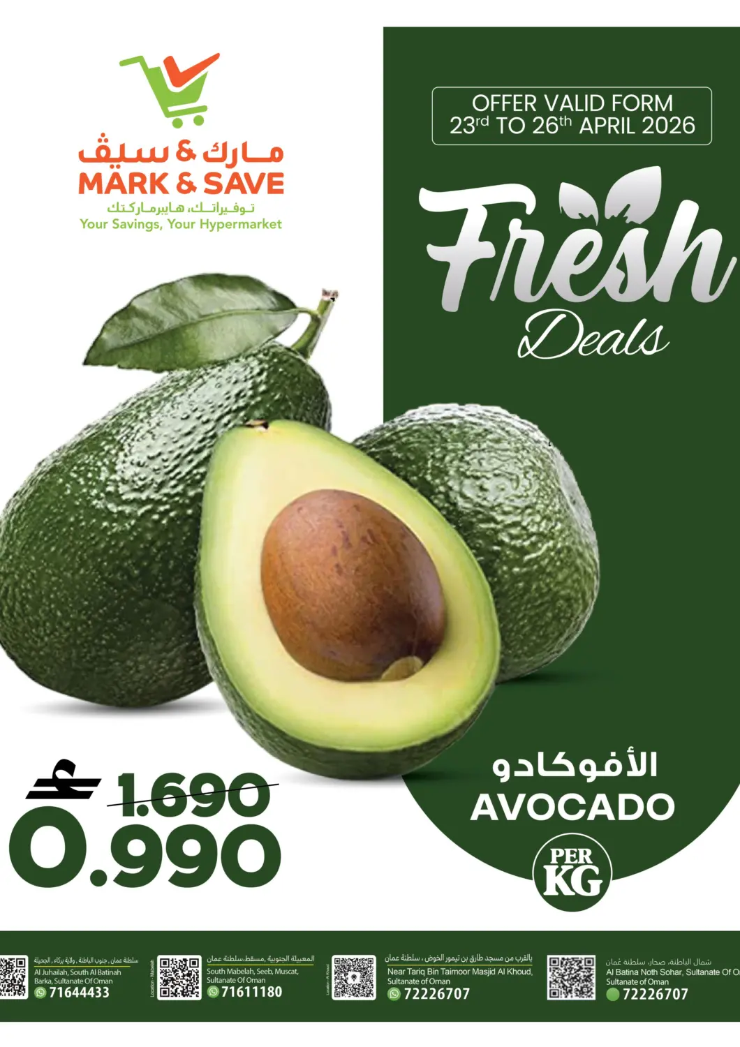 Oman - Muscat MARK & SAVE offers in D4D Online. Fresh Deals. . Till 26th April