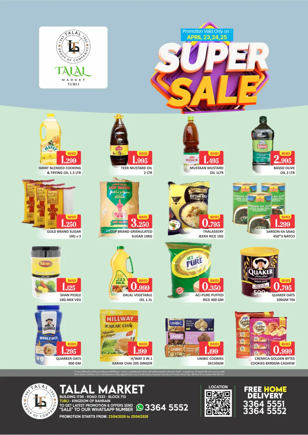 Bahrain Talal Markets offers in D4D Online. Super Sale @Tubli. . Till 25th April