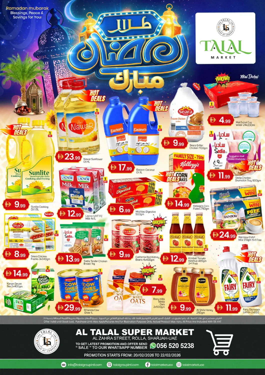 UAE - Sharjah / Ajman TALAL MARKET offers in D4D Online. Al Zahra Street, Rolla - Sharjah. . Till 22nd February