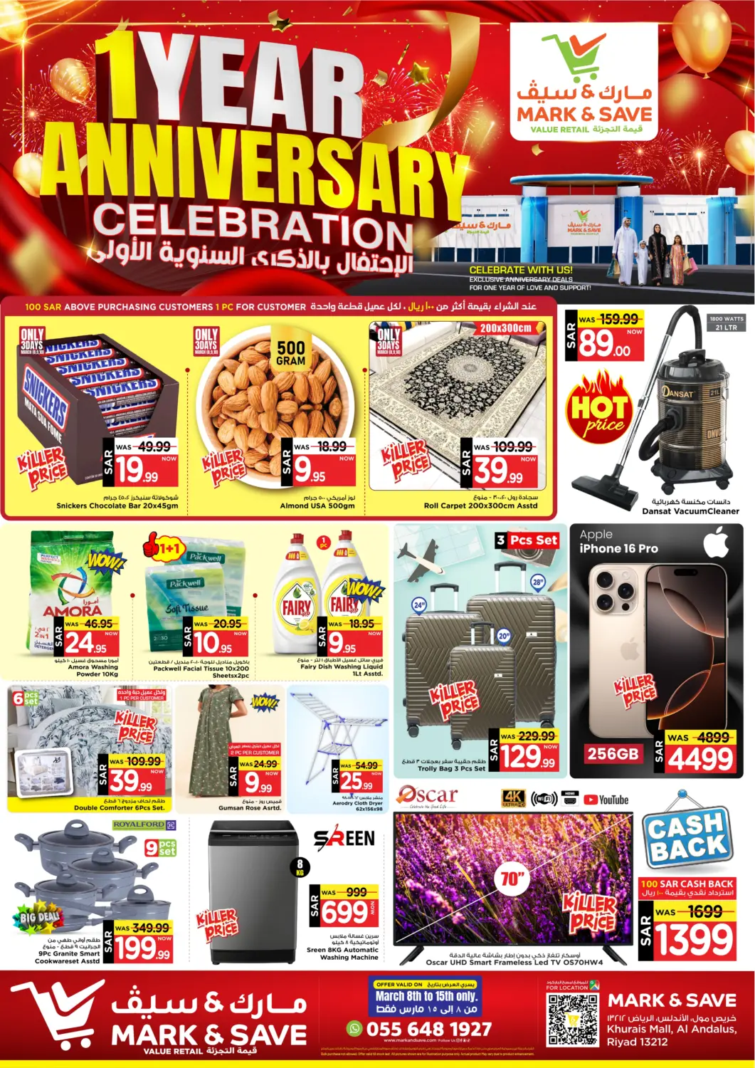 KSA, Saudi Arabia, Saudi - Al Khobar Mark & Save offers in D4D Online. 1 Year Anniversary Celebration. . Till 15th March