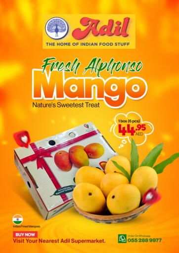 UAE - Sharjah / Ajman Adil Supermarket offers in D4D Online. Fresh Alphonso Mango. . Till 2nd June