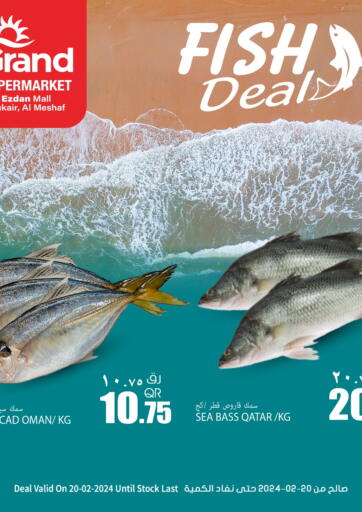 Qatar - Al Wakra Grand Hypermarket offers in D4D Online. Fish Deals. . Only On 20th February