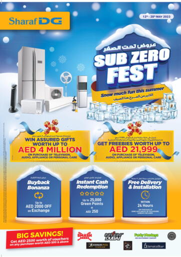 UAE - Dubai Sharaf DG offers in D4D Online. Sub Zero Fest. . Till 28th May