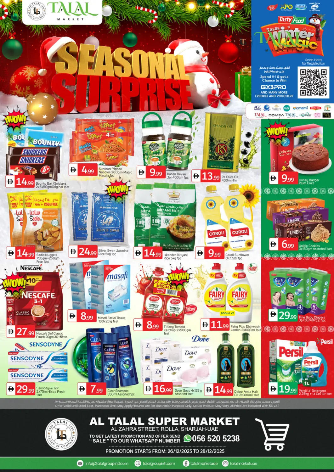 UAE - Sharjah / Ajman TALAL MARKET offers in D4D Online. Al Zahra Street , Rolla. . Till 28th December