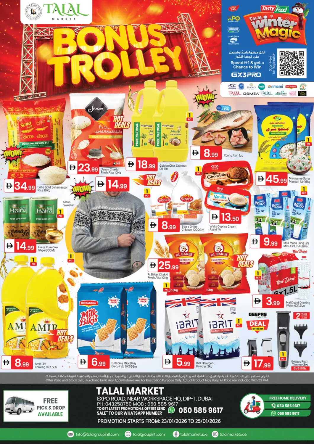 UAE - Dubai TALAL MARKET offers in D4D Online. Expo Road,Near Workspace Hq.Dip 1,DUBAI. . Till 25th January