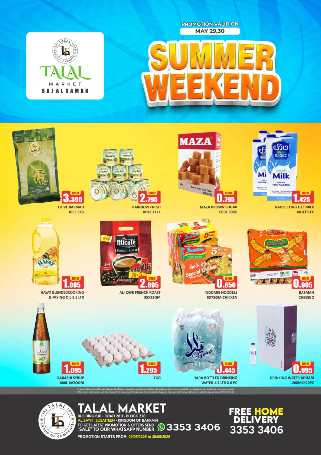 Bahrain Talal Markets offers in D4D Online. Summer Weekend @Busaiteen. . Till 30th May