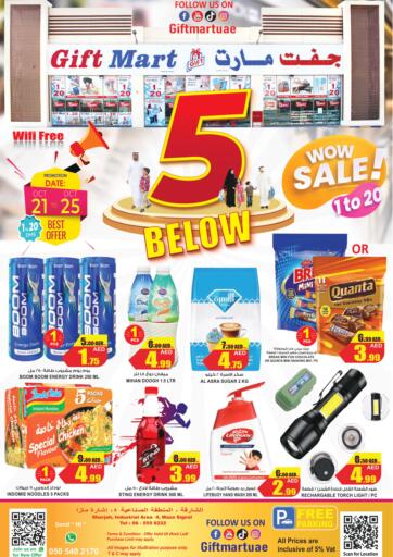 UAE - Sharjah / Ajman GIFT MART- Sharjah offers in D4D Online. 5 below Wow Sale!. . Till 29th October